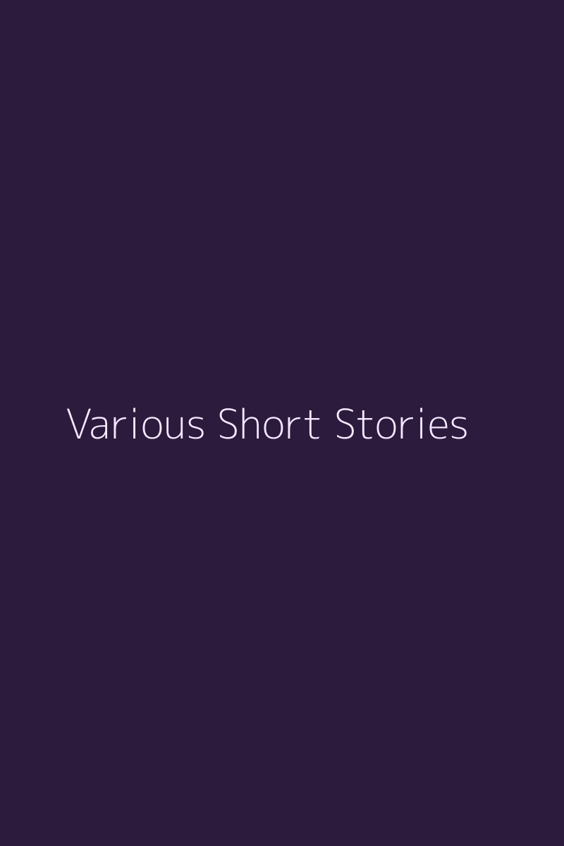 Various Short Stories